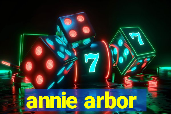 annie arbor